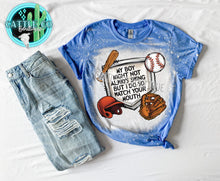 Load image into Gallery viewer, MY BOY MIGHT NOT ALWAYS SWING BUT I DO