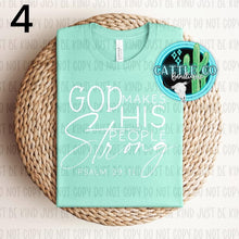 Load image into Gallery viewer, GOD MAKES HIS PEOPLE STRONG