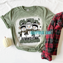 Load image into Gallery viewer, CHILLIN WITH MY SNOWMANS