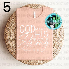 Load image into Gallery viewer, GOD MAKES HIS PEOPLE STRONG