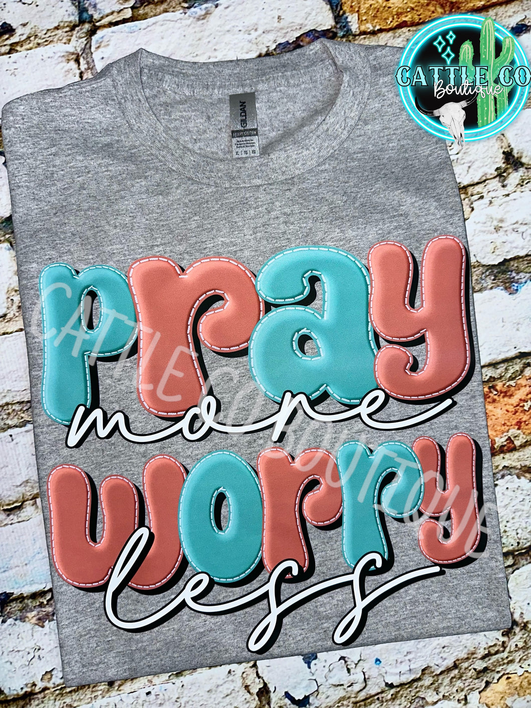 PRAY MORE WORRY LESS